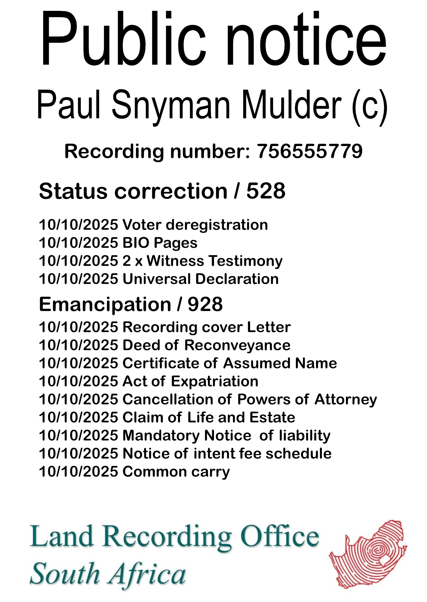 Public notice Paul Snyman Mulder Recording number 756555779